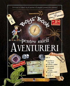 Boys' Book pentru micii aventurieri, 8-12 ani - Larousse