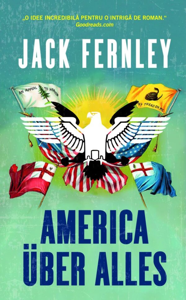 Copertă carte America uber alles Coperta cărții America uber alles de Jack Fernley