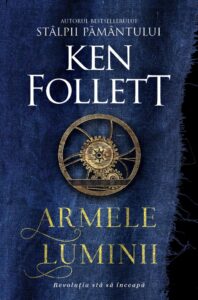 Copertă carte Armele luminii Copertă carte Armele luminii de Ken Follett