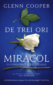 Copertă carte De trei ori miracol de Glenn Cooper
