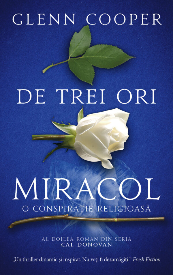 Copertă carte De trei ori miracol Copertă carte De trei ori miracol de Glenn Cooper