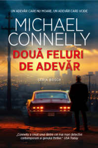 Copertă carte Două feluri de adevăr de Michael Connelly
