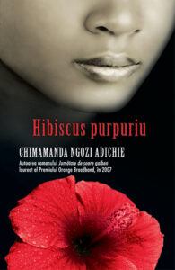 Copertă carte Hibiscus purpuriu Copertă carte Hibiscus purpuriu de Chimamanda Ngozi Adichie