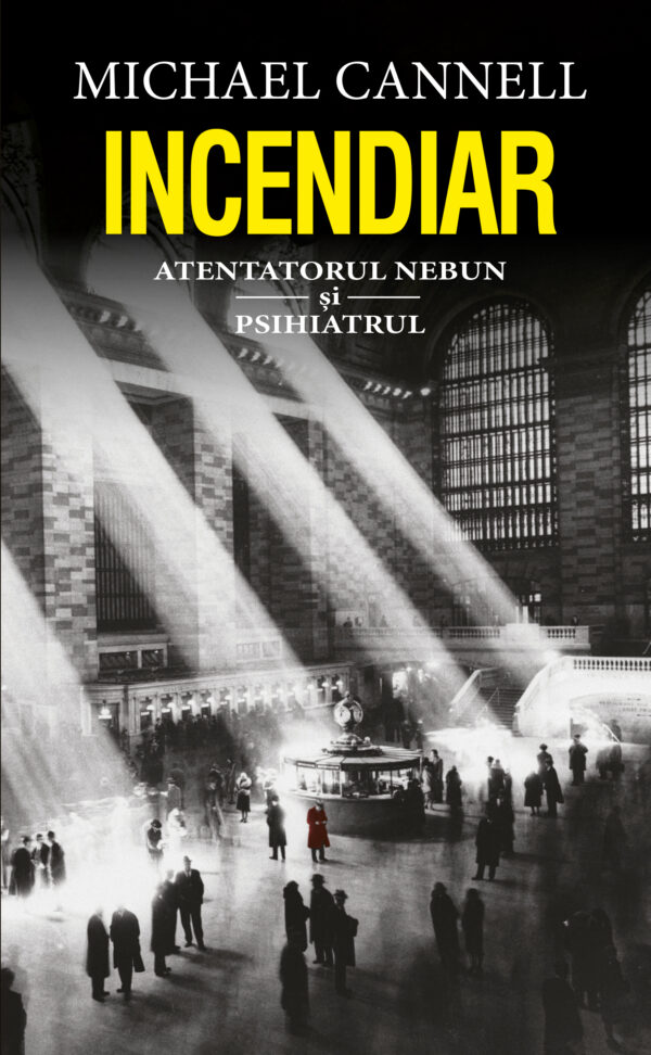 Copertă carte Incendiar Copertă carte Incendiar de Michael Cannell