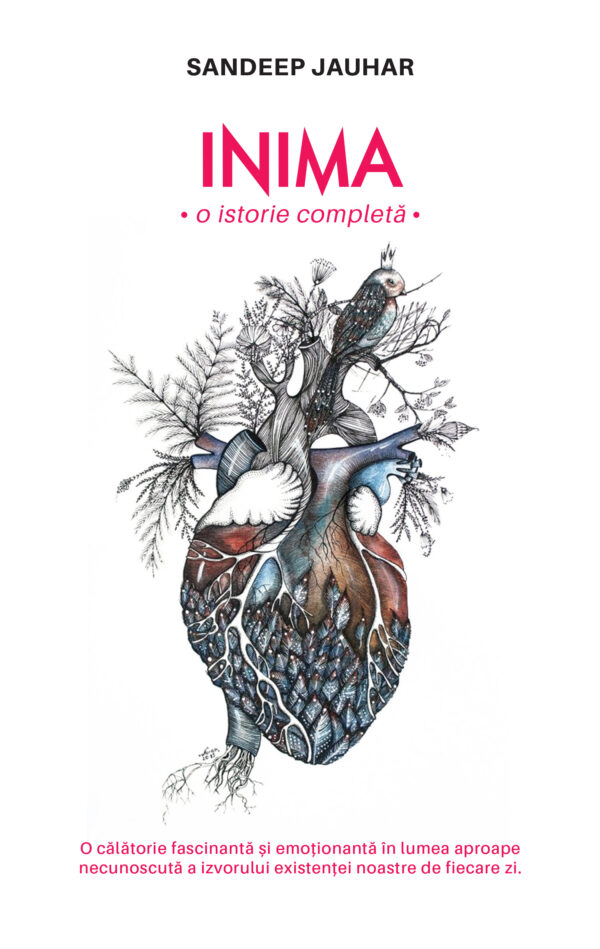 Copertă carte Inima. O istorie completă Coperta cărții Inima. O istorie completă de Sandeep Jauhar