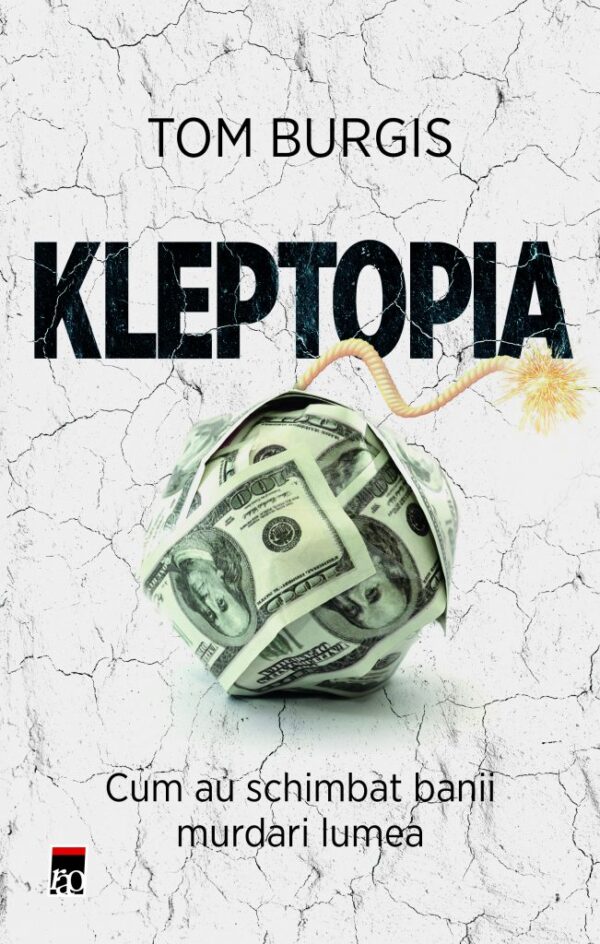 Copertă carte Kleptopia Copertă carte Kleptopia de Tom Burgis
