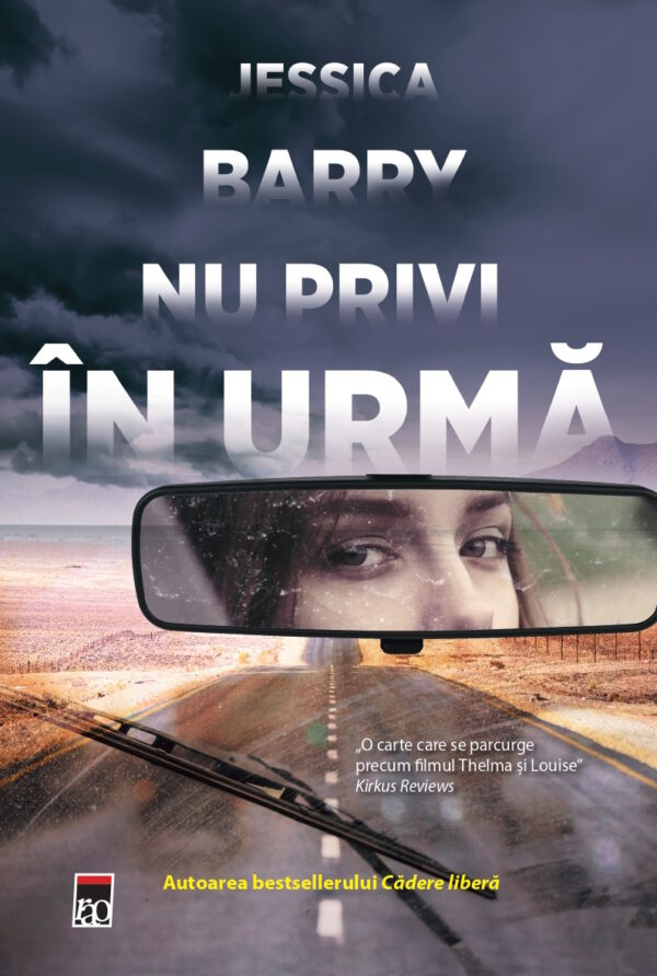 Copertă carte Nu privi în urmă Coperta cărții Nu privi în urmă de Jessica Barry