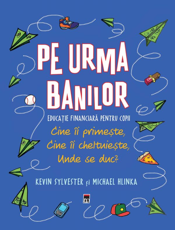 Coperta cărții Pe urma banilor de Kevin Sylvester