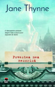 Copertă carte Povestea mea nescrisă Copertă carte Povestea mea nescrisă de Jane Thynne