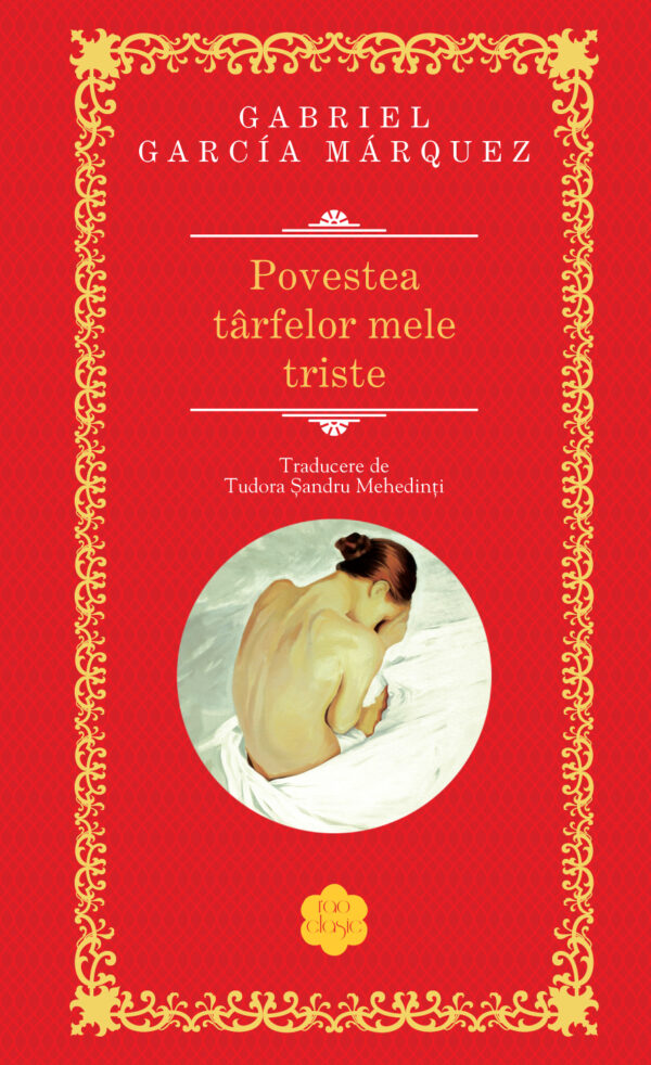 Copertă cartea Povestea târfelor mele triste de Gabriel Garcia Marquez
