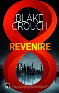 Coperta cărții Revenire de Blake Crouch