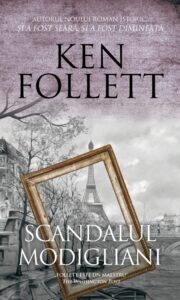 Copertă carte Scandalul Modigliani Coperta cărții Scandalul Modigliani de Ken Follett