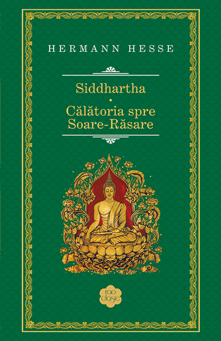 Copertă carte Siddhartha. Călătoria spre Soare-Răsare Copertă carte Siddhartha. Călătoria spre Soare-Răsare