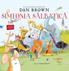 Coperta cărții Simfonia sălbatică de Dan Brown