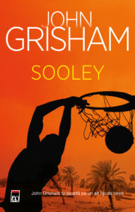 Sooley - Editura RAO de John Grisham