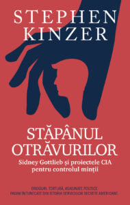 Copertă carte Stăpânul otrăvurilor de Stephen Kinzer