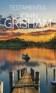 Coperta cărții Testamentul de John Grisham