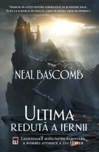 Copertă carte Ultima redută a iernii de Neal Bascomb