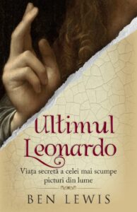 Coperta cărții Ultimul Leonardo de Ben Lewis