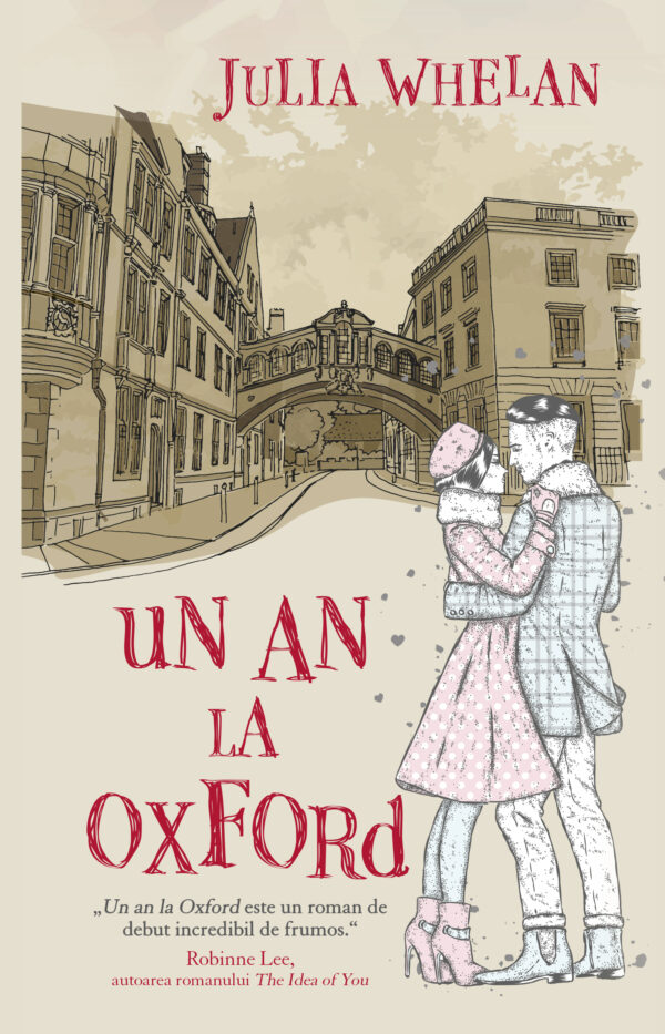 Copertă carte Un an la Oxford Coperta cărții Un an la Oxford de Julia Whelan
