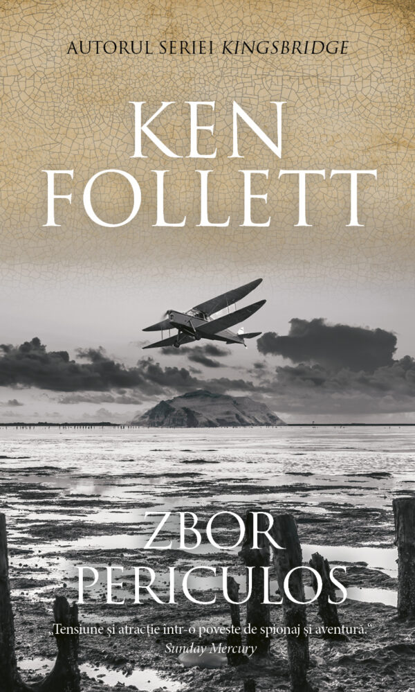 Copertă carte Zbor periculos Copertă carte Zbor periculos de Ken Follett