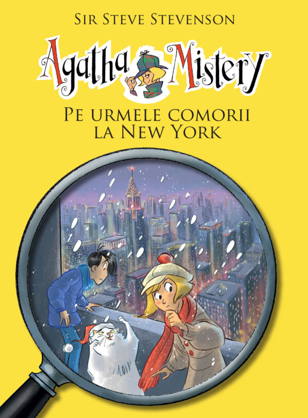 Coperta cărții Agatha Mistery - Pe urmele comorii la New York (vol. 6) Copertă Agatha Mistery - Pe urmele comorii la New York (vol. 6) de Sir Steve Stevenson