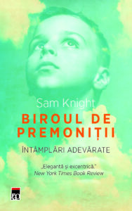 Coperta cărții Biroul de premoniții Copertă carte Biroul de premoniții de Sam Knight