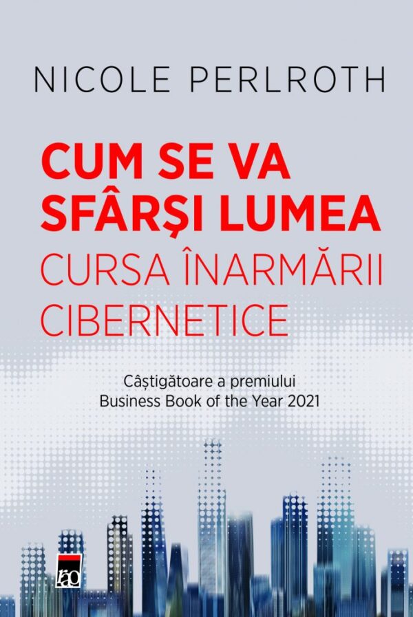 Copertă carte Cum se va sfârși lumea de Nicole Perlroth