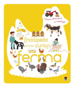 Enciclopedia micilor curioși - Ferma de la Larousse