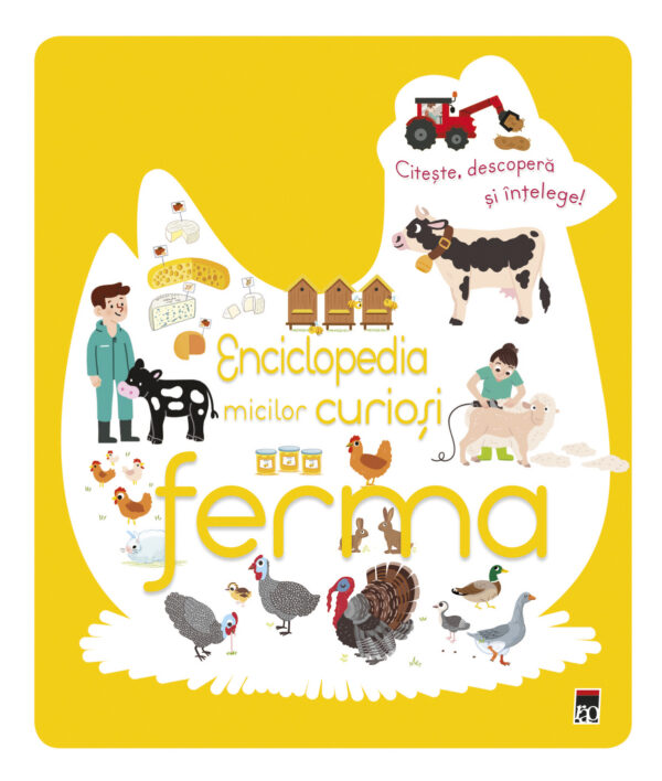 Coperta cărții Enciclopedia micilor curioși - Ferma Enciclopedia micilor curioși - Ferma de la Larousse