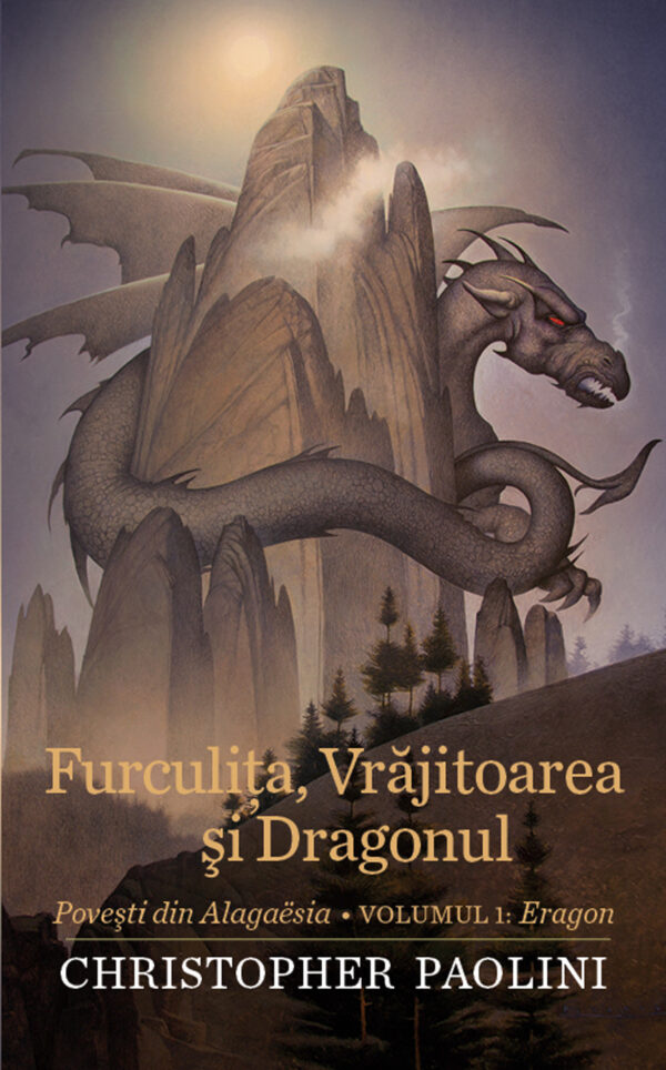 Coperta cărții Furculița, vrăjitoarea și dragonul de Christopher Paolini