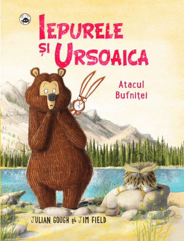 Copertă carte Iepurele și Ursoaica - Atacul bufniței