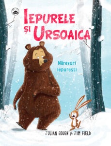 Coperta cărții Iepurele și Ursoaica - Năravuri iepurești Coperta cărții Iepurele și Ursoaica - Năravuri iepurești