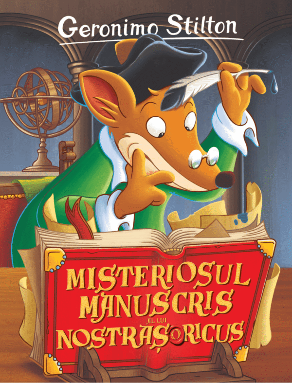 Coperta cărții Misteriosul manuscris al lui Nostrașoricus Copertă carte Misteriosul manuscris al lui Nostrasoricus de Geronimo Stilton