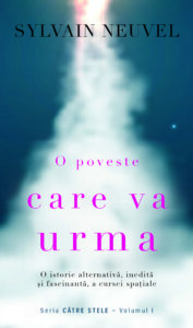 Copertă carte O poveste care va urma de Sylvain Neuvel
