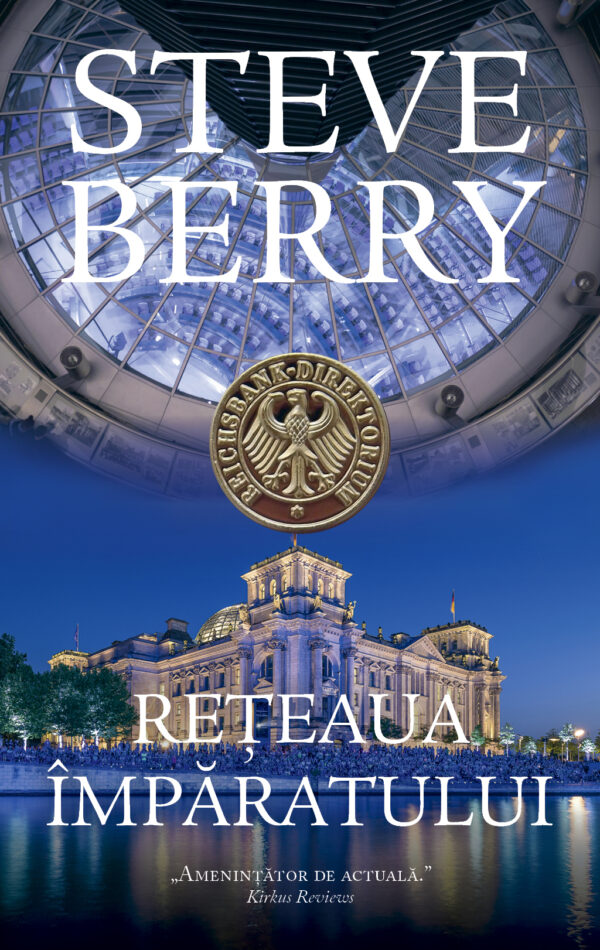 Coperta cărții Rețeaua împăratului Coperta cărții Rețeaua împăratului de Steve Berry