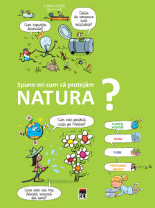 Spune-mi cum să protejăm natura? Larousse