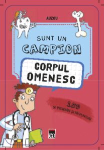 Coperta cărții Sunt un campion - Corpul uman