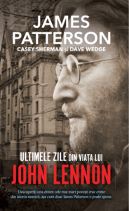 Coperta cărții Ultimele zile din viața lui John Lennon de James Patterson