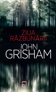 Coperta cărții Ziua răzbunării - ed. buzunar Copertă carte Ziua răzbunării - ed. buzunar de John Grisham