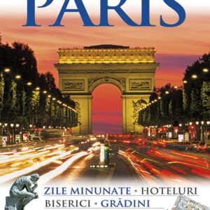 Copertă Ghid turistic Paris de Dorling Kindersley