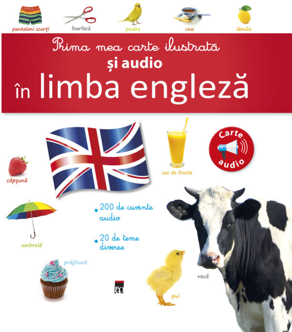 Prima mea carte ilustrată și audio în limba engleză Prima mea carte ilustrată și audio în limba engleză Larousse